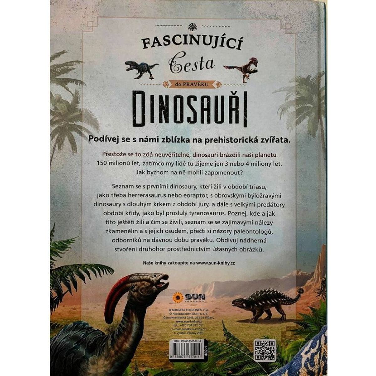 SUN Fascinující cesta do pravěku - dinosauři