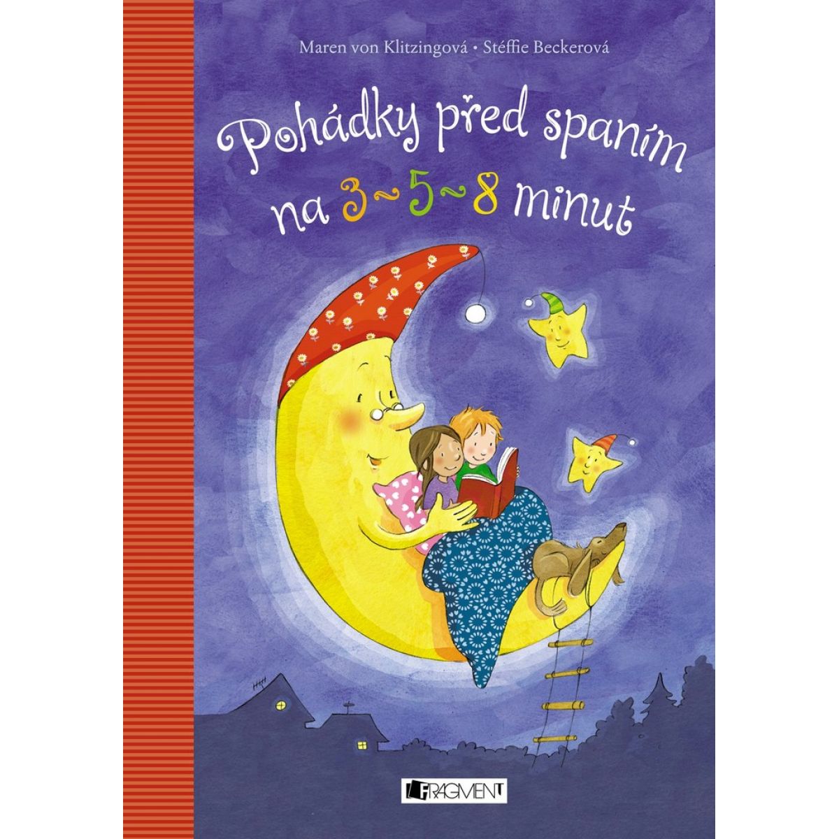Pohádky před spaním na 3 - 5 - 8 minut