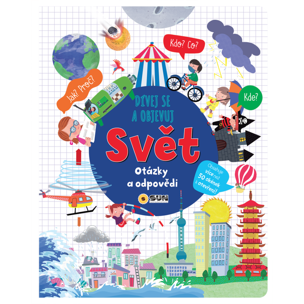 Dívej se a objevuj Svět otázky a odpovědi