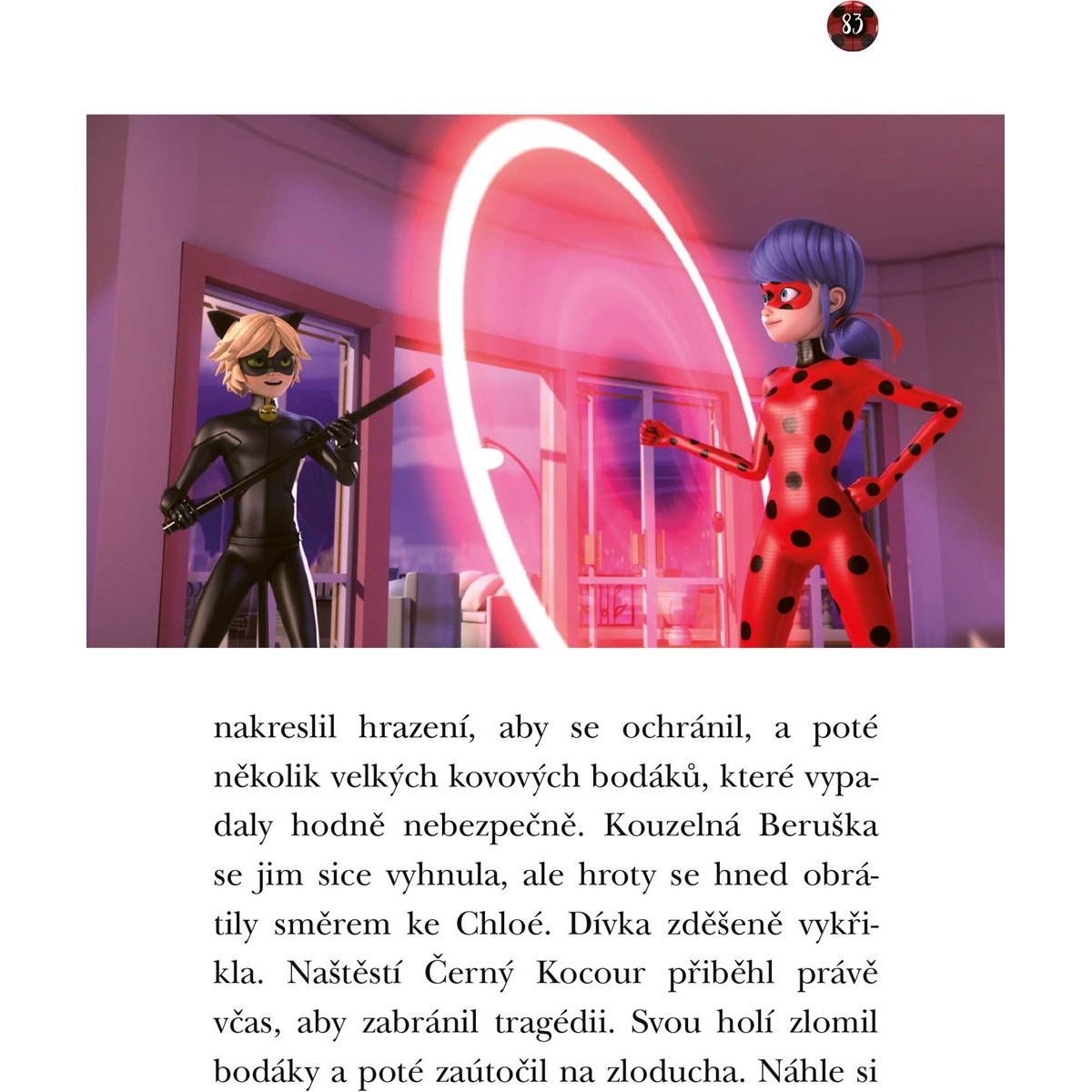 Kouzelná Beruška a Černý Kocour: Zlolustrátor