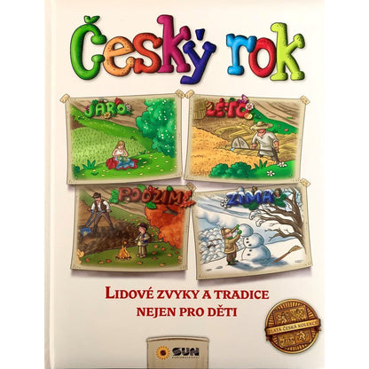 SUN Český rok - Lidové zvyky a tradice nejen pro děti
