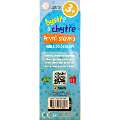 SUN Bystře a chytře První slůvka - Hurá do školky!