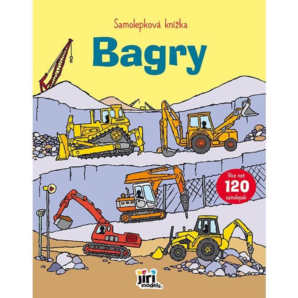 Jiří Models Samolepková knížka Bagry