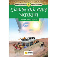 Dobrodružství klubu stopařů Záhada královny Nefertiti