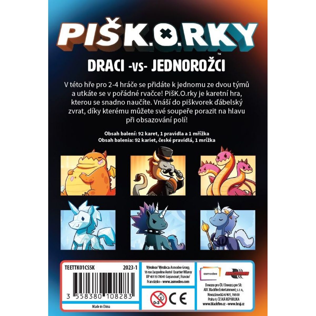 Black Fire PIŠK.O.RKY: Draci vs Jednorožci