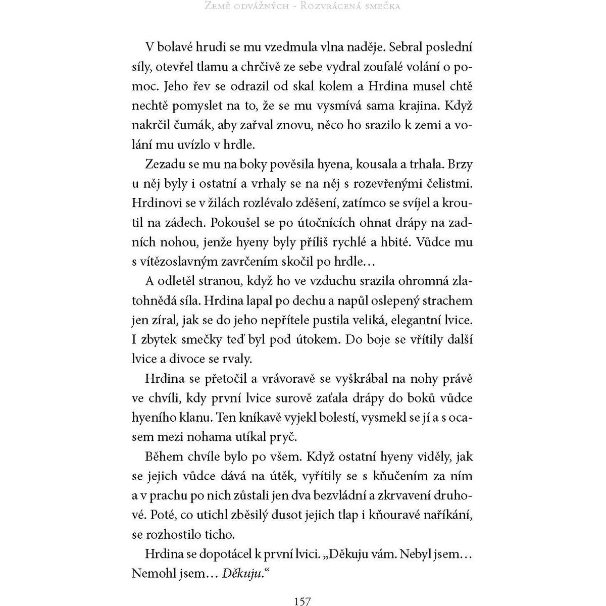 Země odvážných: Rozvrácená smečka - Erin Hunterová