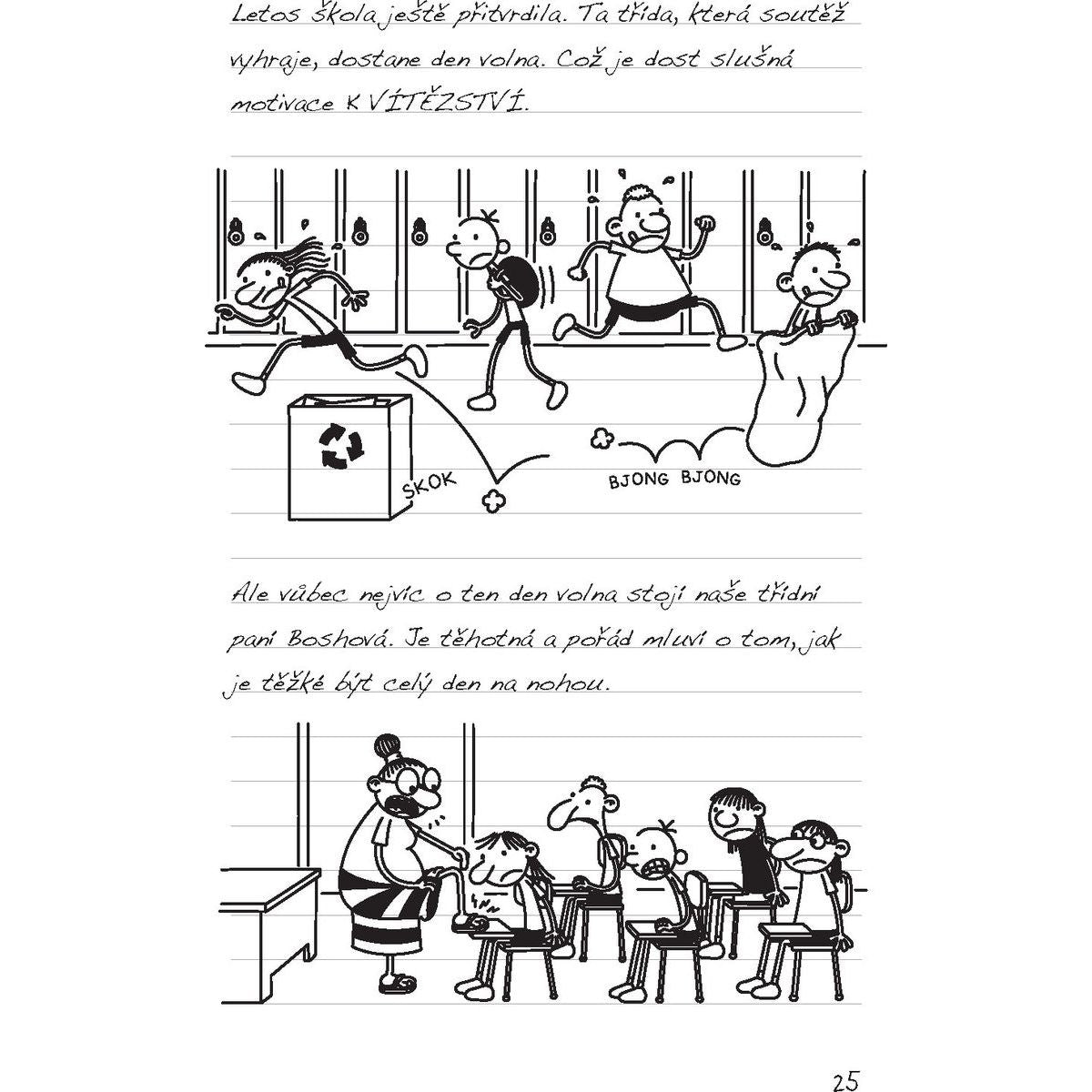 Deník malého poseroutky 16 - Velká šance - Jeff Kinney